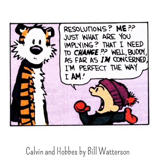 Calvin and Hobbes New Year's resolutions by Bill Watterson
