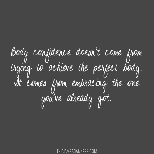 Body confidence quote