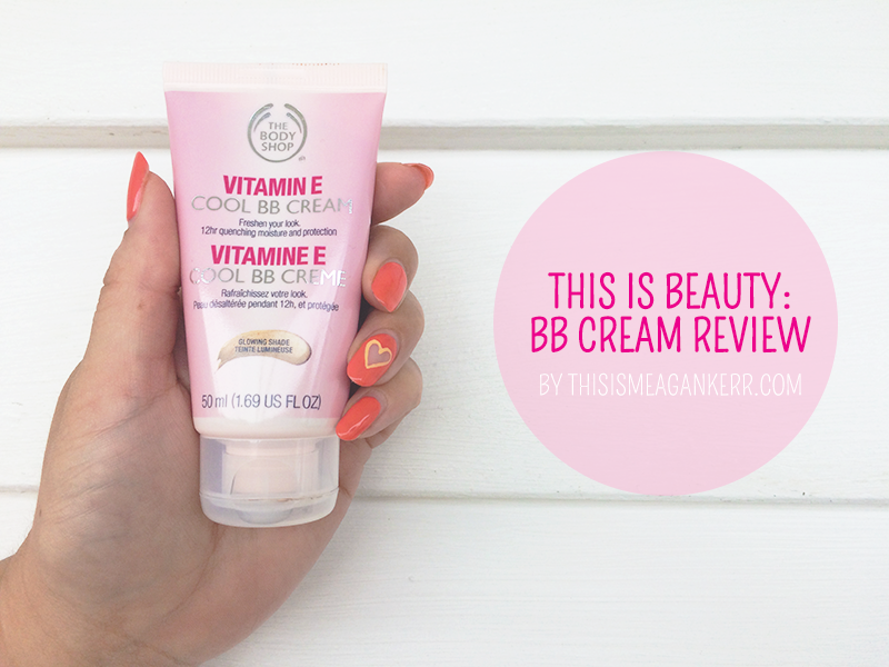The Body Shop - Vitamin E Cool BB Cream Review