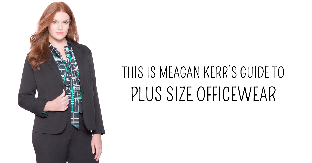 Plus size officewear - This is Meagan Kerr