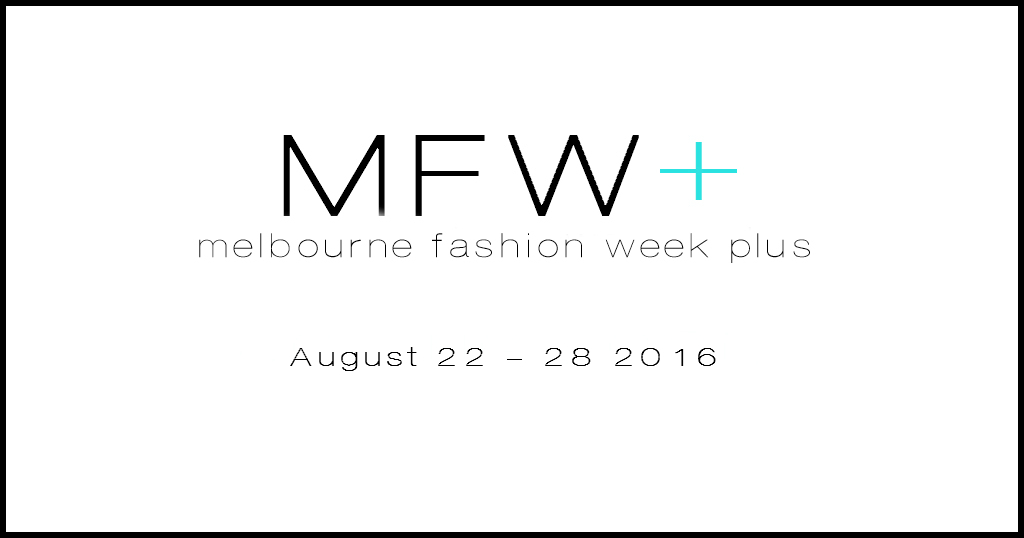 Melbourne Fashion Week Plus