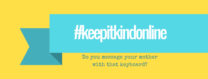 keep it kind online - do you message your mother with that keyboard?