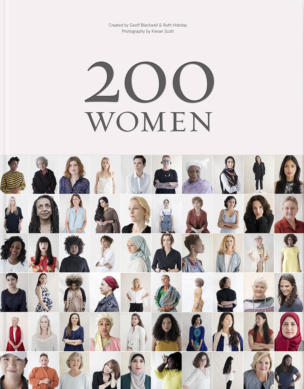 200 Women, Ruth Hobday, Geoff Blackwell and Kieran E. Scott