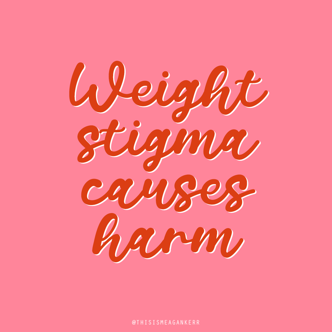 Orangey red text on a pink background that says, “weight stigma causes harm”.